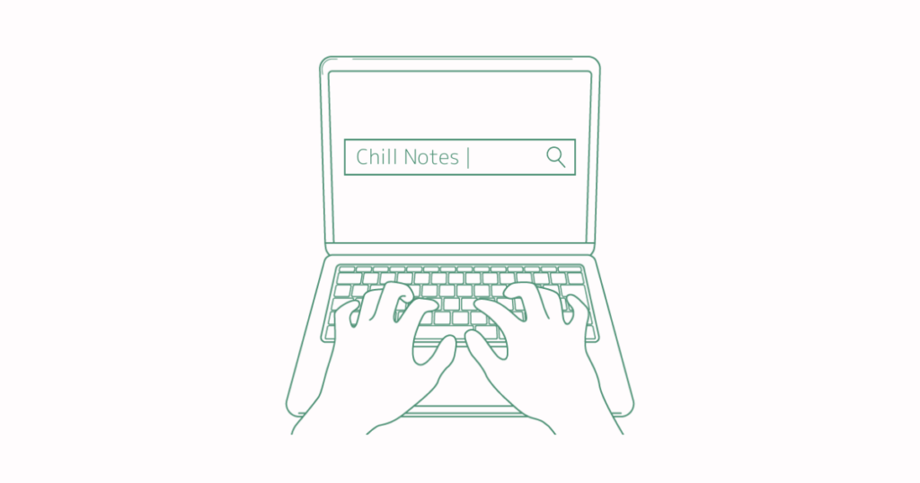 Chill Notesについて